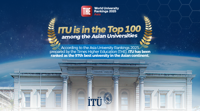 ITU Ranked among the Top 100 Universities in Asia! Görseli