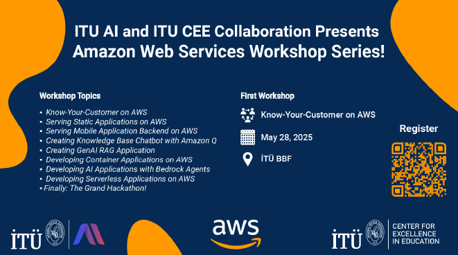 ITU AI and ITU CEE Collaboration Presents the AWS Türkiye-Supported AWS Workshop Series Starting on May 28! Görseli