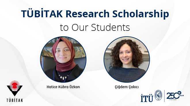 TÜBİTAK Research Scholarship to Our Students Görseli