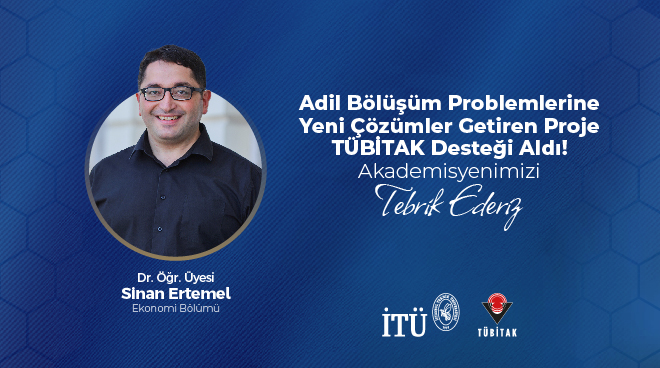 Adil Bölüşüm Problemlerine Yeni Çözümler Getiren Proje TÜBİTAK Desteği Aldı! Görseli