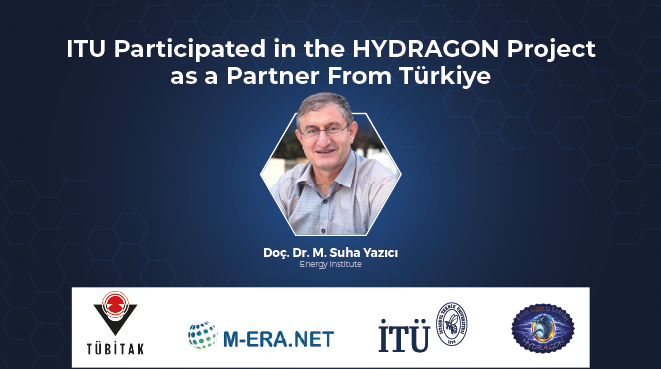 ITU Participated in the HYDRAGON Project as a Partner From Türkiye Görseli