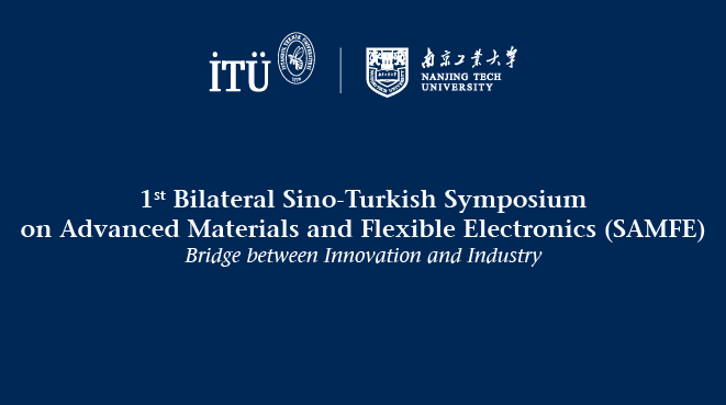 SAMFE 2025: Bridging Innovation and Industry through ITU and Nanjing Tech University Collaboration Görseli